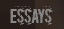 Essays